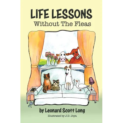 Life Lessons, Without the Fleas - Paperback