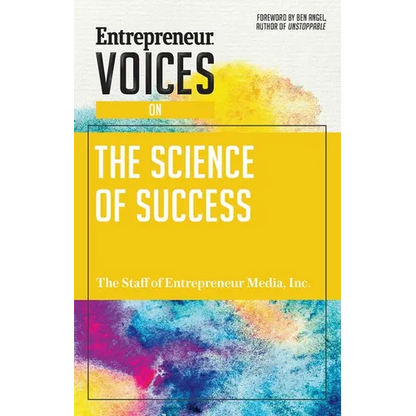 Entrepreneur Voices on the Science of Success - Paperback