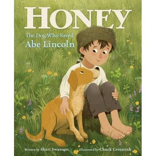 Honey, the Dog Who Saved Abe Lincoln - Paperback