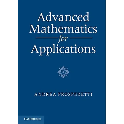 Advanced Mathematics for Applications - Paperback