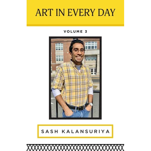 Art In Every Day: Volume III - Paperback