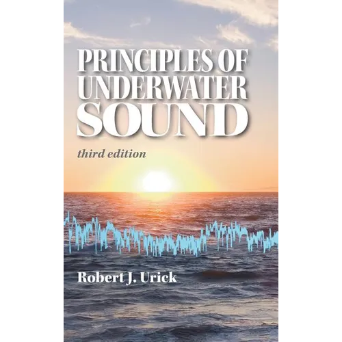 Principles of Underwater Sound - Hardcover