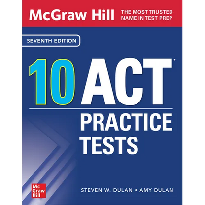 McGraw Hill 10 ACT Practice Tests, Seventh Edition - Paperback