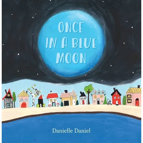 Once in a Blue Moon - Paperback