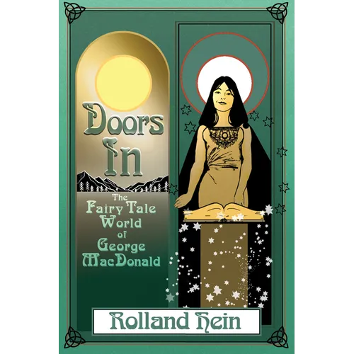 Doors in: The Fairy Tale World of George MacDonald - Hardcover