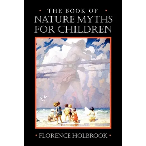 Book of Nature Myths for Children - Paperback