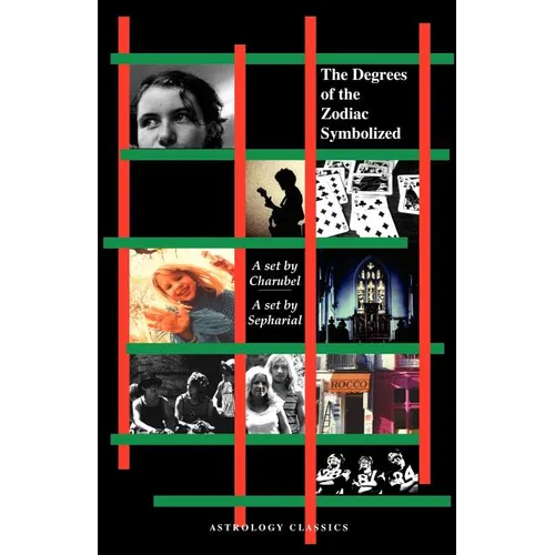 Degrees of the Zodiac Symbolized - Paperback