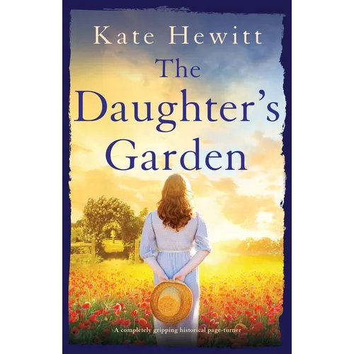 The Daughter's Garden: A completely gripping historical page-turner - Paperback