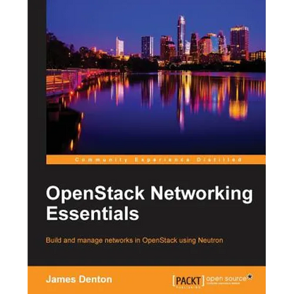 OpenStack Networking Essentials - Paperback