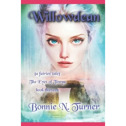 Willowdean: [a fairies' tale] - Paperback