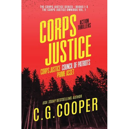 The Corps Justice Series: Books 1-3 - Paperback