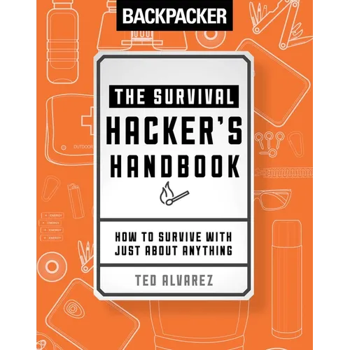 Backpacker the Survival Hacker's Handbook - Paperback