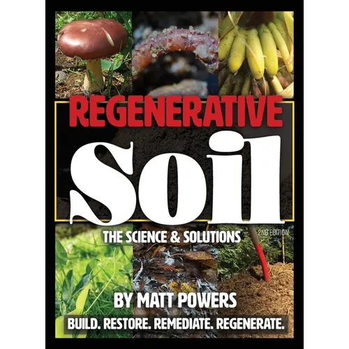 Regenerative Soil: The Science and Solutions - Hardcover