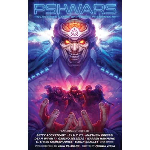 Psi-Wars: Classified Cases of Psychic Phenomena - Paperback