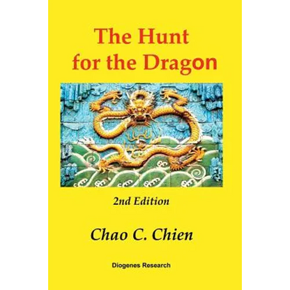 The Hunt for the Dragon, 2nd Edition: A startling solution for the mysteries of the Age of Discovery - Paperback