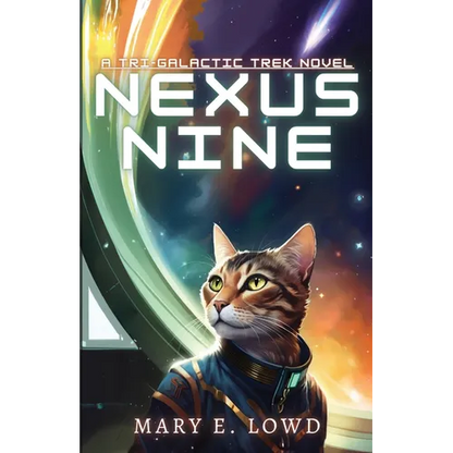 Nexus Nine: A Tri-Galactic Trek Novel - Paperback