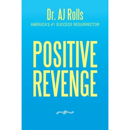 Positive Revenge - Paperback