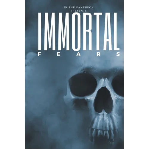 Immortal Fears - Paperback