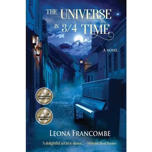 The Universe in 3/4 Time: A Novel of Old Europe - Paperback