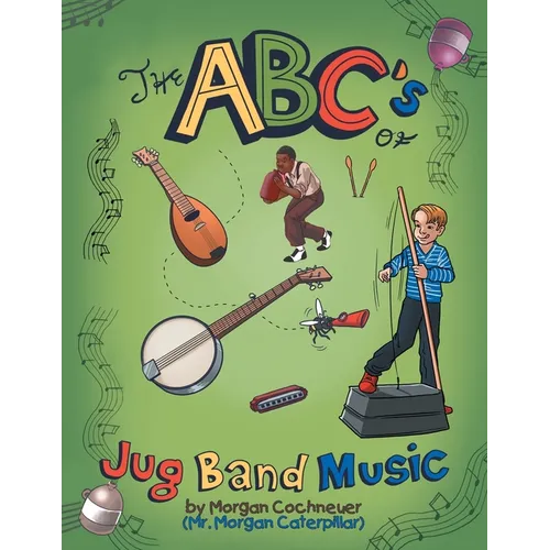 The Abc's of Jug Band Music - Paperback