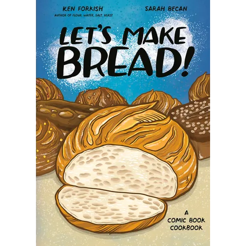Let's Make Bread!: A Comic Book Cookbook - Paperback