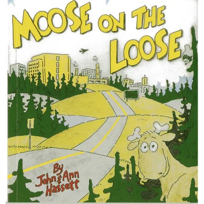 Moose on the Loose - Paperback