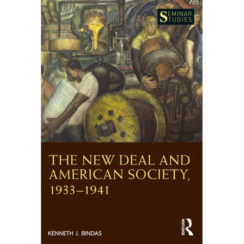 The New Deal and American Society, 1933-1941 - Paperback