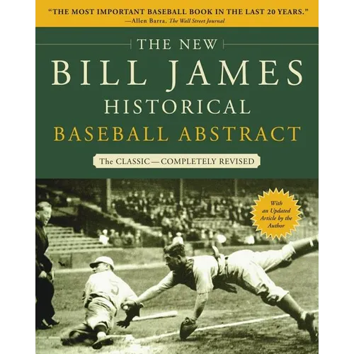 The New Bill James Historical Baseball Abstract - Paperback