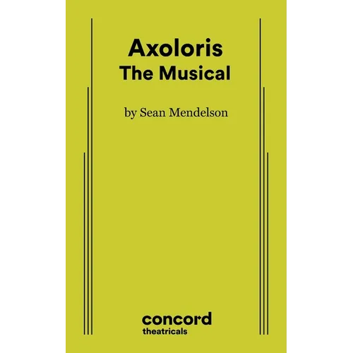Axoloris: The Musical - Paperback