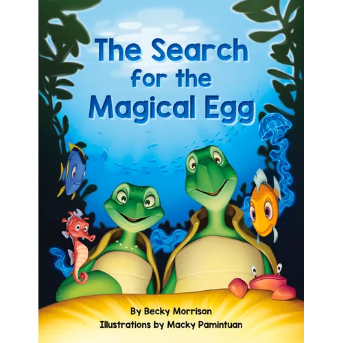 The Search for the Magical Egg - Hardcover