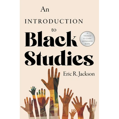 An Introduction to Black Studies - Hardcover