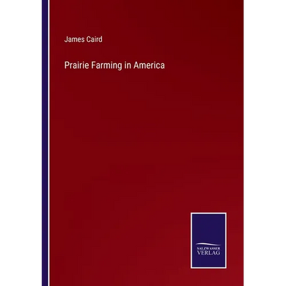 Prairie Farming in America - Paperback