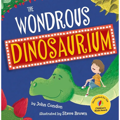 The Wondrous Dinosaurium - Hardcover