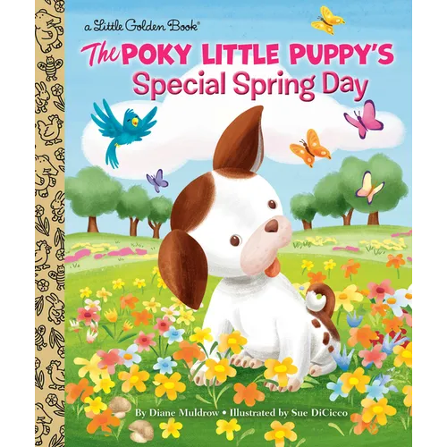 The Poky Little Puppy's Special Spring Day - Hardcover