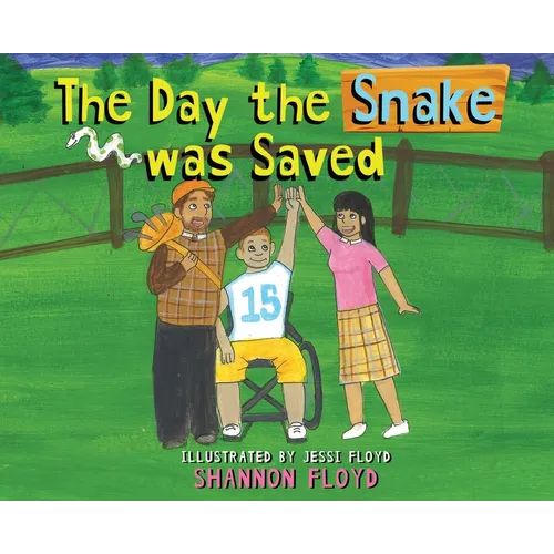 The Day the Snake was Saved - Hardcover