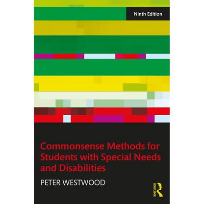 Commonsense Methods for Students with Special Needs and Disabilities - Paperback