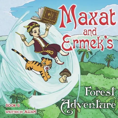 "Maxat and Ermek's forest adventure" - Paperback