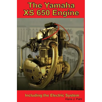 The Yamaha XS650 Engine: Including the Electrical System - Paperback