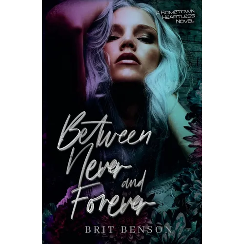 Between Never and Forever - Paperback