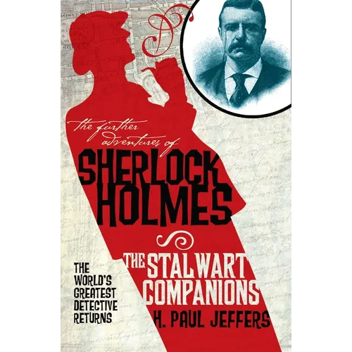 The Further Adventures of Sherlock Holmes: The Stalwart Companions - Paperback