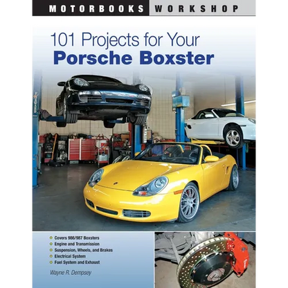 101 Projects for Your Porsche Boxster - Paperback