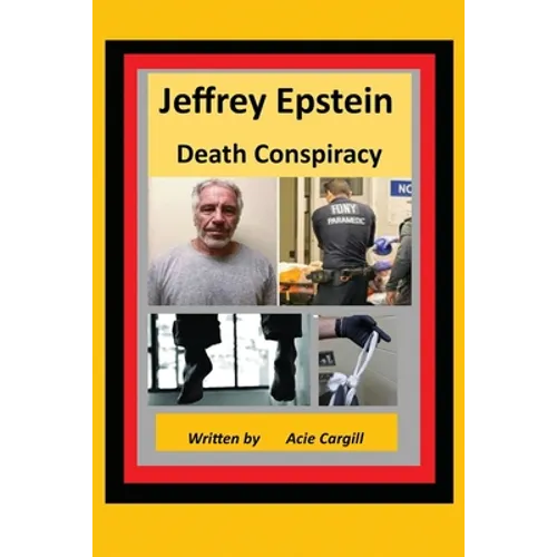Jeffrey Epstein Death Controversy - Paperback