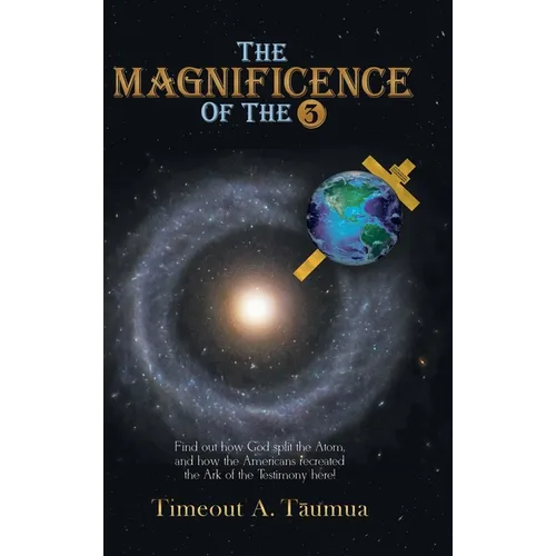 The Magnificence of the 3 - Hardcover