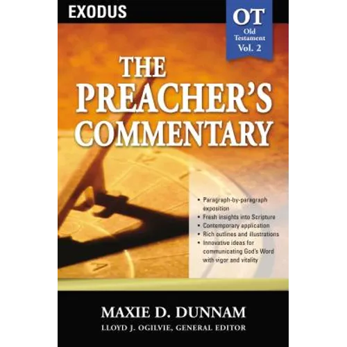 The Preacher's Commentary - Vol. 02: Exodus: 2 - Paperback