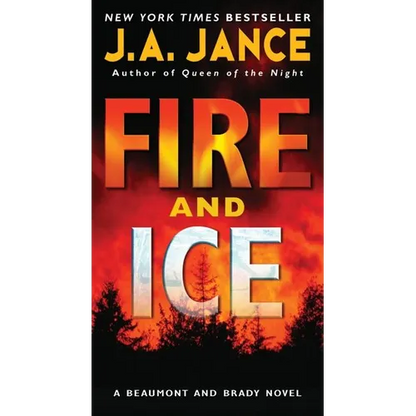 Fire and Ice: A Beaumont and Brady Novel - Mass Market Paperbound