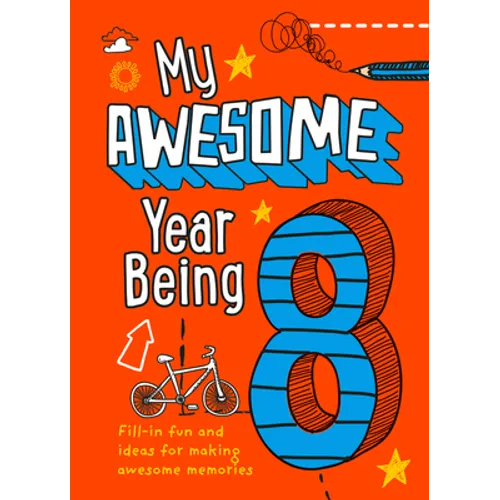 My Awesome Year Being 8 - Hardcover