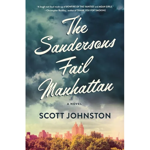 The Sandersons Fail Manhattan - Hardcover