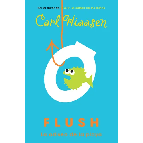 Flush: La Odisea de la Playa / Flush - Paperback