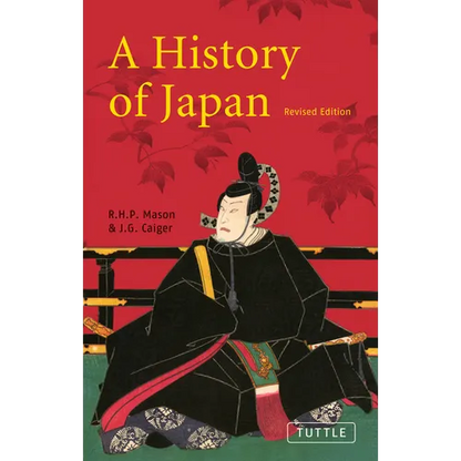A History of Japan: Revised Edition - Paperback