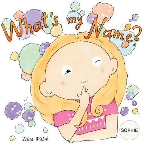 What's my name? SOPHIE - Paperback